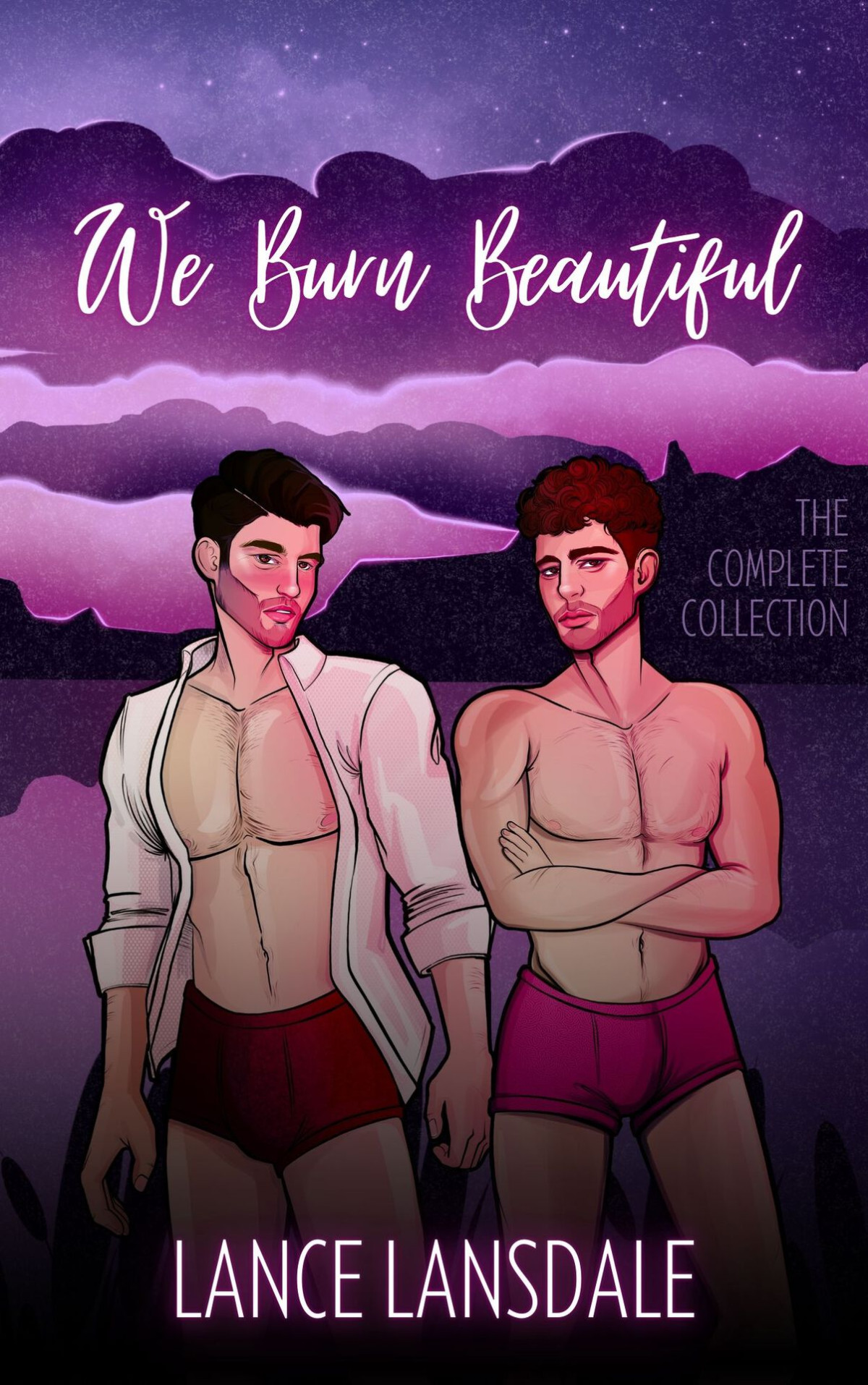 We Burn Beautiful The Complete Collection Mm 1st Lance Lansdale