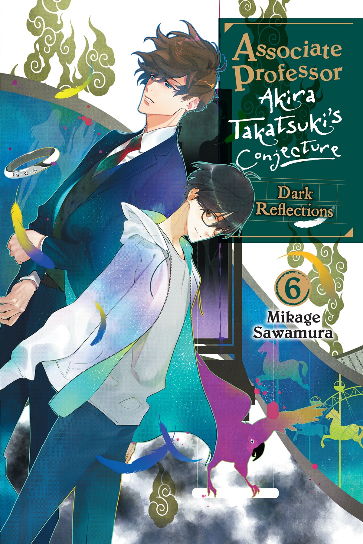 Associate Professor Akira Takatsukis Conjecture Vol 6 Dark Reflections Mikage Sawamura