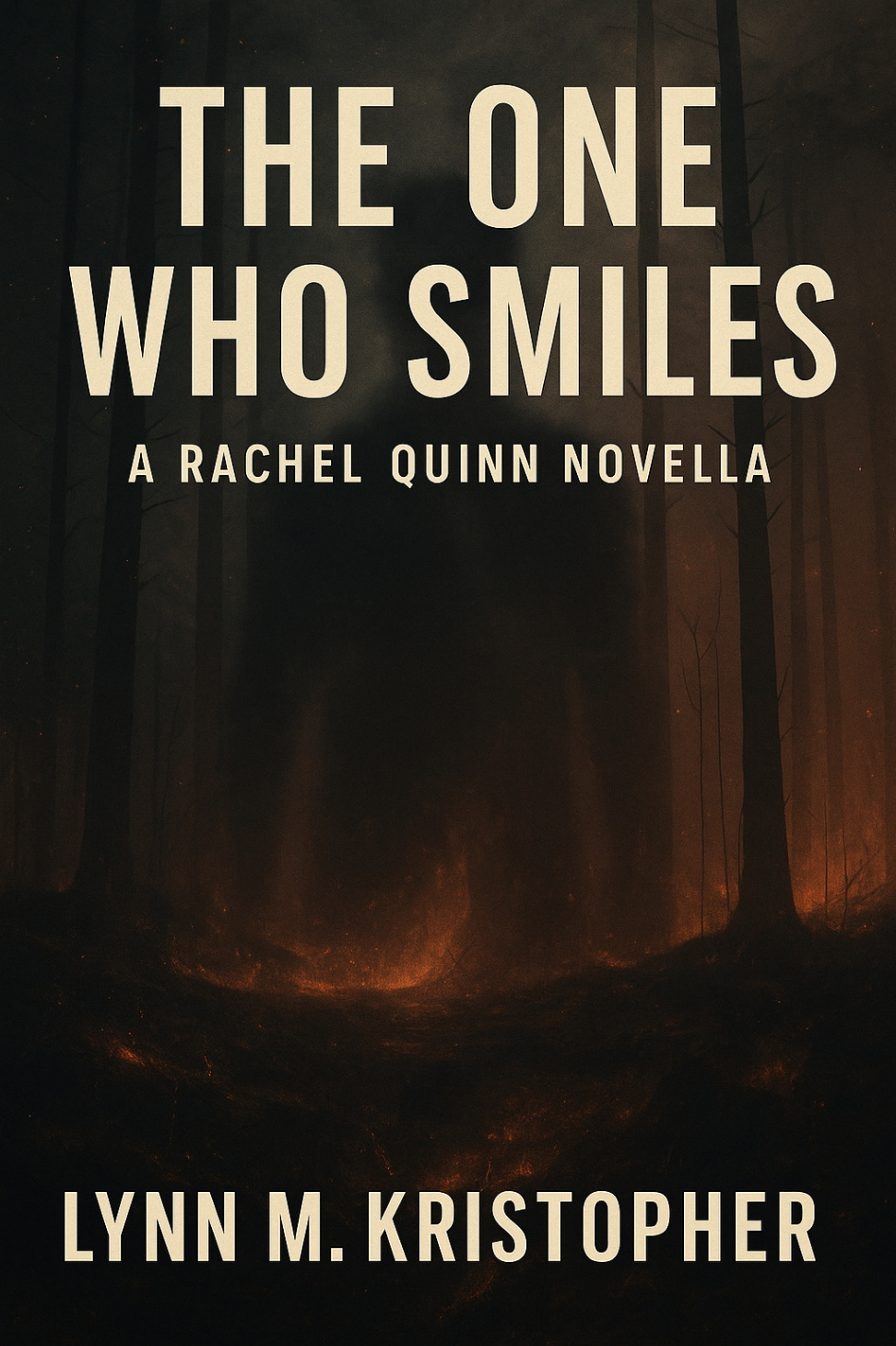 The One Who Smiles Lynn M Kristopher