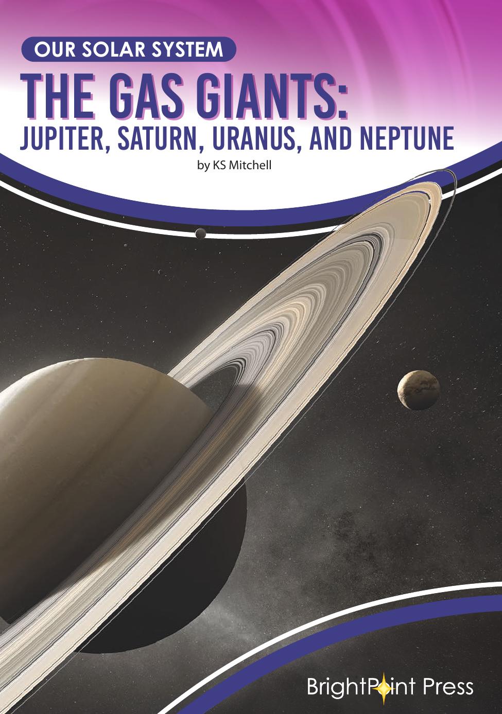The Gas Giants Jupiter Saturn Uranus And Neptune Ks Mitchell