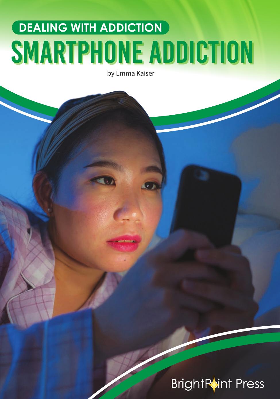 Smartphone Addiction Emma Kaiser