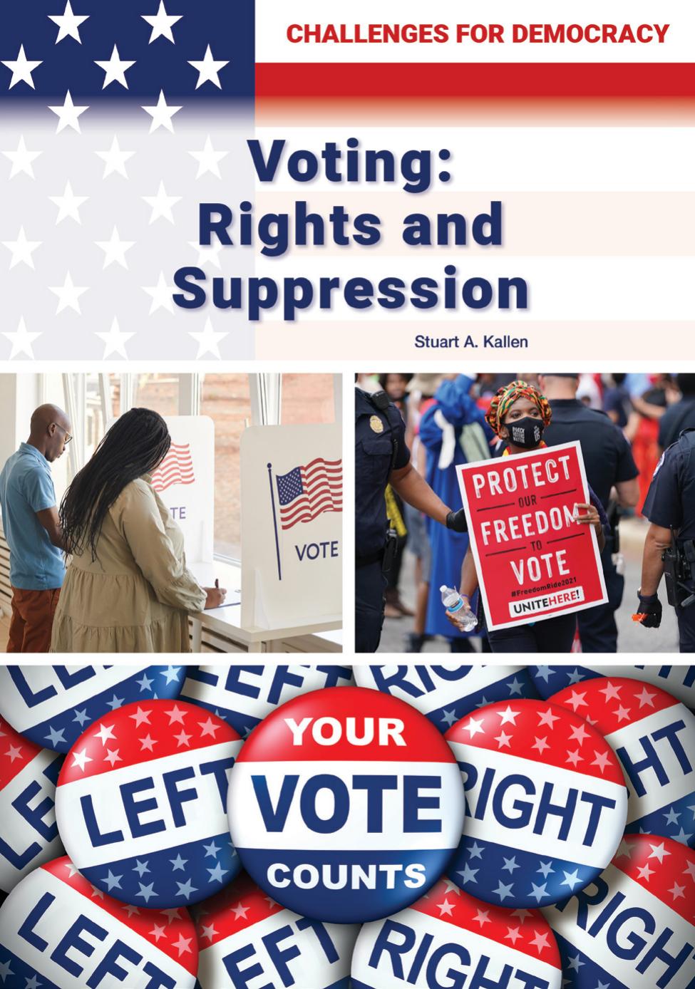 Voting Rights And Suppression Stuart A Kallen