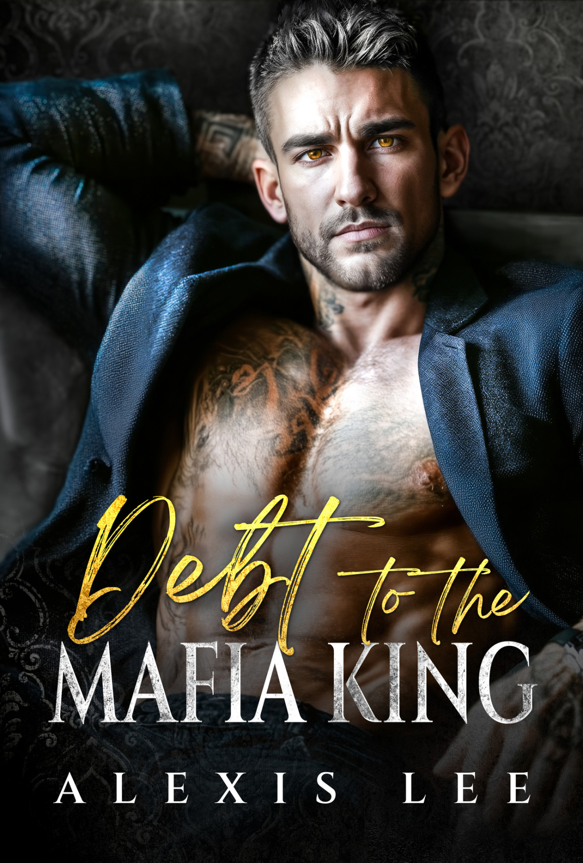 Debt To The Mafia King An Age Gap Forced Marriage Secret Pregnancy Billionaire Romance Alexis Lee