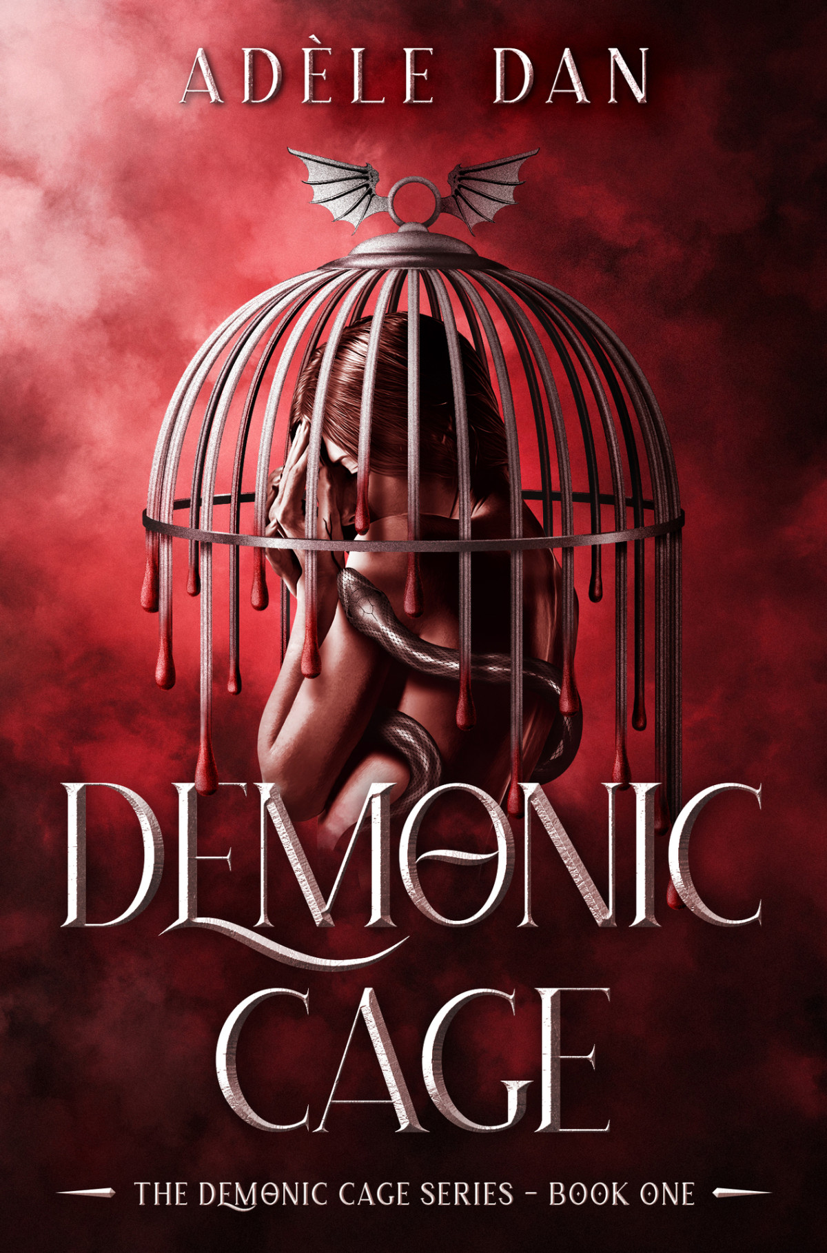 Demonic Cage A Dark Spicy Enemiestolovers Fantasy Where A Human Girl Is Torn Between Morally Grey Angels And A Villainous Demon King Adèle Dan