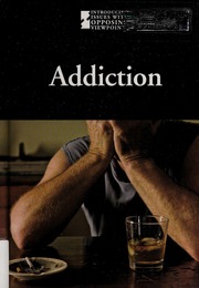 Addiction Haugen David M 1969 Musser Susan