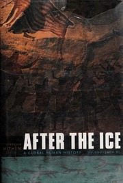 After The Ice Steven J Mithen