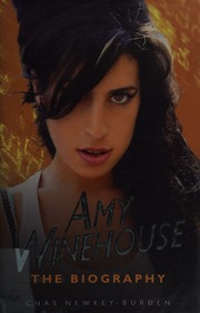 Amy Winehouse The Biography Newkeyburden Chas
