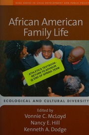 African American Family Life Ecological And Cultural Diversity Mcloyd