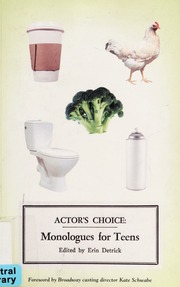 Actors Choice Monologues For Teens 1st Ed Detrick Erin 1981