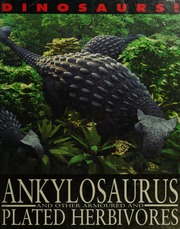 Ankylosaurus And Other Armored And Plated Herbivores West David