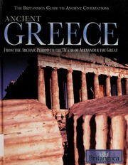 Ancient Greece From The Archaic Period To The Death Of Alexander The Great None 1st Ed None