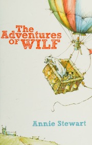 The Adventures Of Wilf Stewart Annie