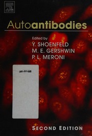 Autoantibodies 2nd Ed Shoenfeld Yehuda Meroni Pierluigi Gershwin