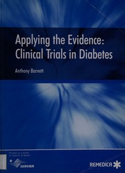 Applying The Evidence Clinical Trials In Diabetes Barnett A H Anthony H