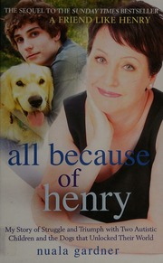 All Because Of Henry Gardner Nuala Mcdonough Beth