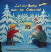 Auf Der Suche Nach Dem Christkind Barbara Weiß