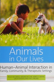 Animals In Our Lives Humananimal Interaction In Family Community And Therapeutic Settings Mccardle