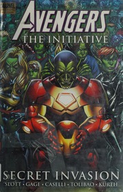 Avengers The Initiative Vol 3 Secret Invasion Slott Dan Gage