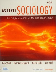 As Level Sociology The Complete Course For The Aqa Specification Webb