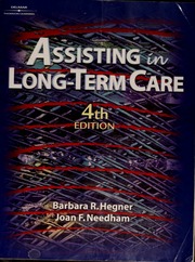 Assisting In Longterm Care 4th Ed Hegner Barbara R Caldwell