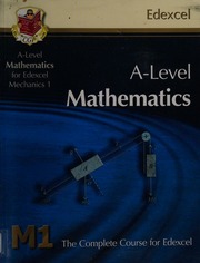 Alevel Mathematics For Edexcel Mechanics 1 The Complete Course For Edexcel M1 Unknown