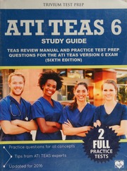 Ati Teas 6 Study Guide Teas Review Manual And Practice Test Prep Questions For The Ati Teas Version 6 Sixth Edition Trivium Test Prep Firm