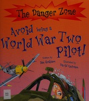 Avoid Being A World War Two Pilot Graham Ian 1953 Antram David