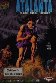 Atalanta The Race Against Destiny Fontes Justine Fontes Ron Yeates