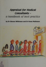 Appraisal For Medical Consultants A Handbook Of Best Practice Wilkinson