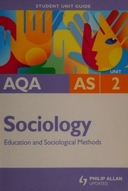 Aqa As Sociology Unit 2 Education And Sociological Methods Jones