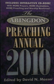 The Abingdon Preaching Annual 2010 Mosser David 1952