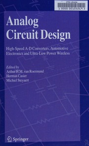 Analog Circuit Design Highspeed Ad Converters Automotive Electronics And Ultralow Power Wireless Workshop Of Advances In Analogue Circuit Design 15th 2006 Maastricht