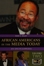 African Americans In The Media Today An Encyclopedia Riley