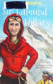 All About Sir Edmund Hillary Freedman Lew Author Calderon Amber
