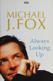 Always Looking Up Fox Michael J 1961