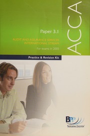 Acca Paper 31 Audit And Assurance Services Practice And Revision Kit Bpp Professional Education