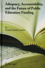 Adequacy Accountability And The Future Of Public Education Funding Leyden