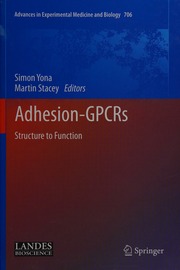 Adhesiongpcrs Structure To Function Yona Simon 1976 Stacey