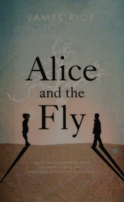 Alice And The Fly Rice James 1987 Author