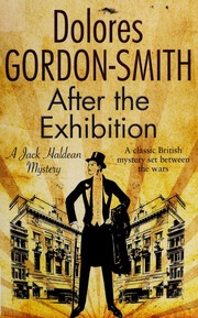 After The Exhibition A Jack Haldean Mystery 1st World Ed Gordonsmith