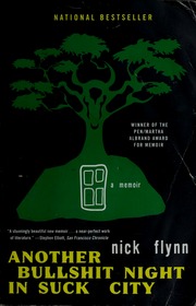 Another Bullshit Night In Suck City A Memoir Flynn Nick 1960