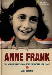Anne Frank The Young Writer Who Told The World Her Story None Library Binding Edition Kramer