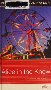 Alice In The Know Naylor Phyllis Reynolds