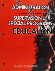 The Administration And Supervision Of Special Programs In Education 1 Edition Schroth