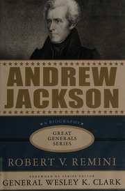 Andrew Jackson Remini Robert V Robert Vincent 19212013