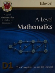 Alevel Mathematics For Edexcel Decision Maths 1 The Complete Course For Edexcel D1 Unknown