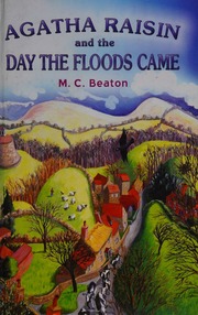 Agatha Raisin And The Day The Floods Came Large Print Ed Beaton