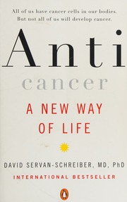 Anticancer A New Way Of Life Servanschreiber David