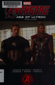 Avengers Age Of Ultron Prelude Pilgrim Will Corona Author