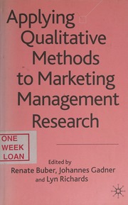 Applying Qualitative Methods To Marketing Management Research Buber